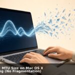 Find Max MTU Size on Mac OS X Using Ping (No Fragmentation)