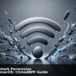 Fix Wireshark Permission Error on macOS: ChmodBPF Guide